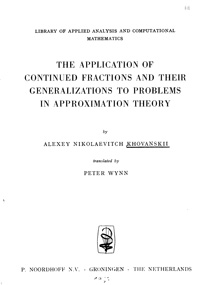 The Application of Continued Fractions And Their Generalizations To Problems In Approximation Theory — обложка книги.