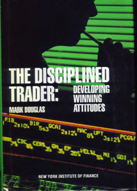 The Disciplined Trader: Developing Winning Attitudes — обложка книги.