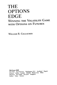 The Options Edge: Winning the Volatility Game with Options On Futures — обложка книги.