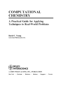 Computational Chemistry. A Practical Guide for Appling Techniques to Real-World Problems — обложка книги.