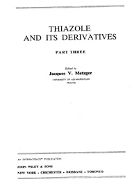 Thiazole and its Derivatives. Part Three — обложка книги.